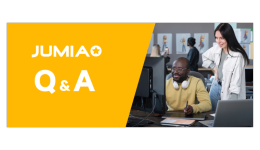 最新Q&A合集！讓你的Jumia之旅暢通無阻